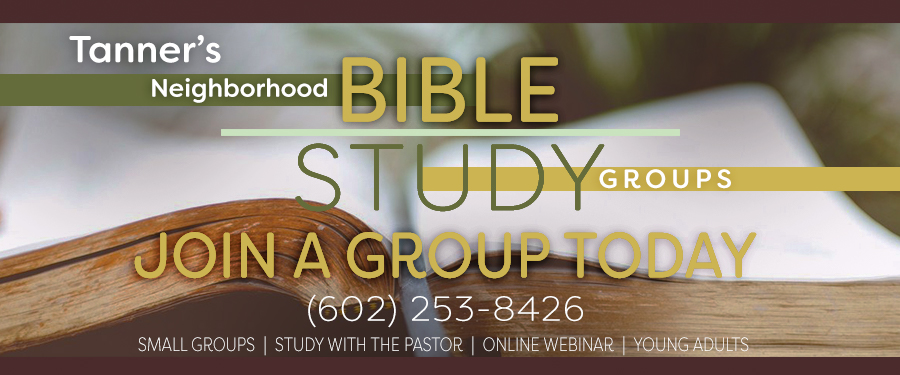 Tanner's Neighborhood Bible Study Upcoming Series